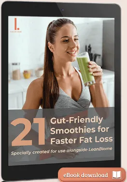 LeanBiome Bonus eBook – 21 Gut-Friendly Smoothie Recipes